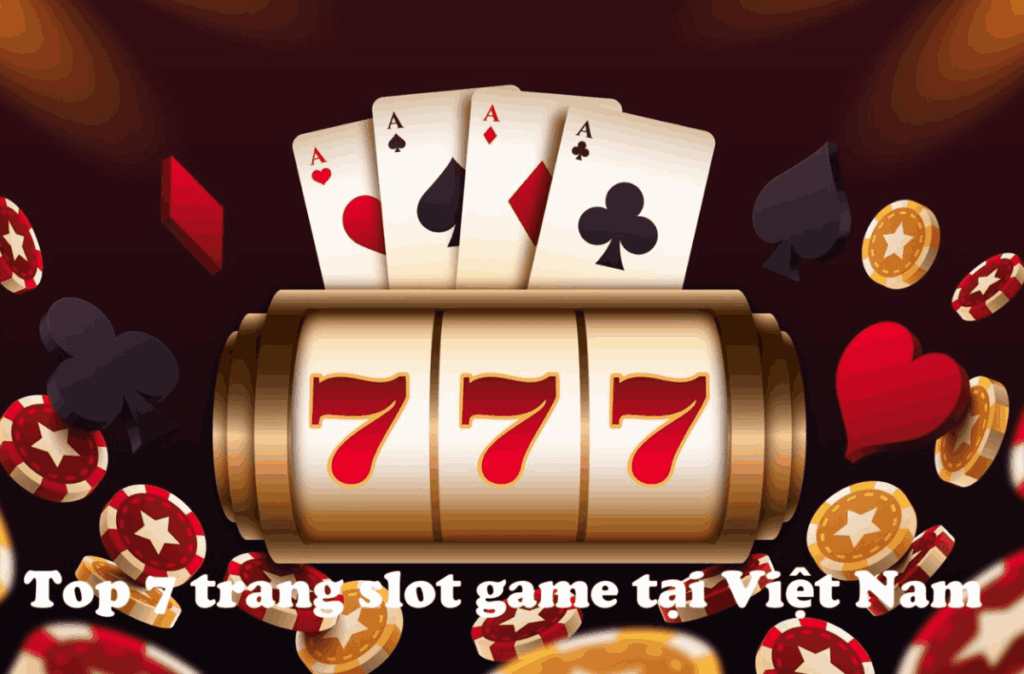 top 7 trang slot game